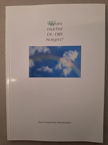 Warum machst dir - dir, sorgen