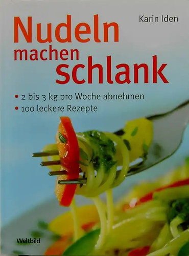 Nudeln machen schlank - ,