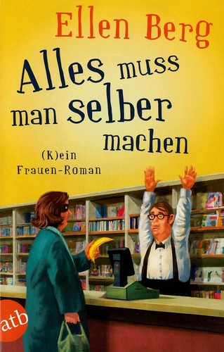 Alles muss man selber - , machen