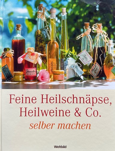 Feine heilschnäpse heilweine - feine,