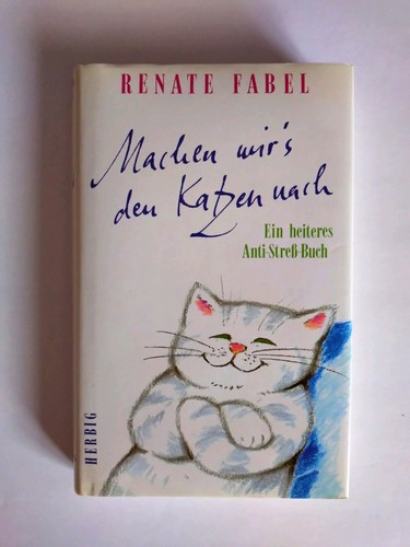 Machen wir den katzen nach - machen,