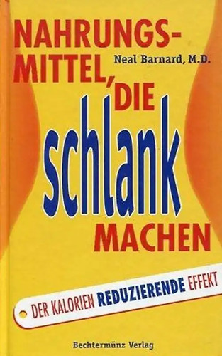 Nahrungsmittel die schlank - nahrungsmittel,die,