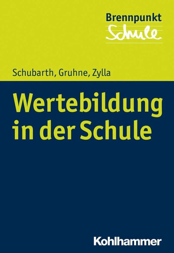 Werte machen schule lernen - schule:,