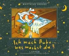Ich mach bubu - ich, was